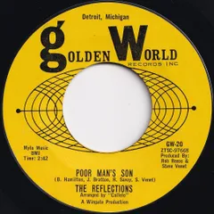 Reflections Poor Man's Son / Comin' At You Golden World US GW-20 209054 ROCK POP ロック ポップ レコード 7インチ 45