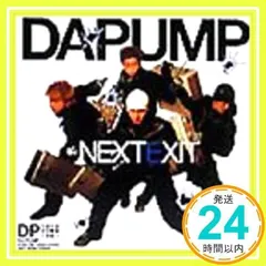THE NEXT EXIT [CD] DA PUMP、 m.c.A・T、 ISSA、 YUKINARI、 KEN、 DA PUMP、 富樫明生、 今井了介、 村田陽一; DA PUMP_04