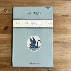 【古本】Eight Metaphysical Poets / Jack Dalglish