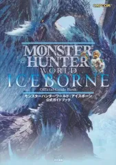 【中古】攻略本PS4-XONE-PC モンスターハンターワールド：アイスボーン 公式ガイドブック