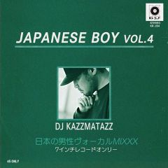 DJ KAZZMATAZZ / JAPANESE BOY VOL.4 [CD]