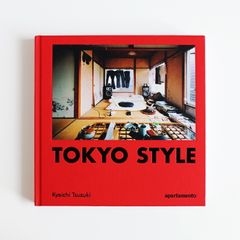 東京スタイル TOKYO STYLE 普及版ソフトカバー 都築響一 京都書院