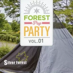 【中古】同人音楽CDソフト Forest Pop Party vol.01 / Silver Forest