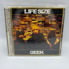 GEEK 『LIFE SIZE』USED