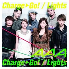 Charge & Go!/ Lights【ジャケットC】 [Audio CD] AAA