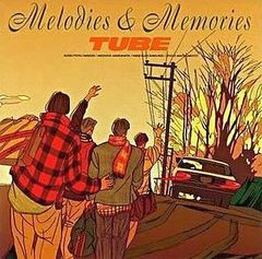 【中古】Melodies ＆ Memories  /  TUBE （帯無し）