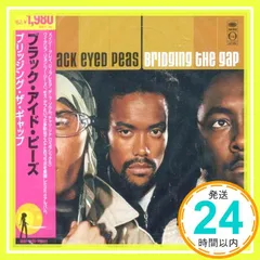 ブリッジング・ザ・ギャップ [CD] ブラック・アイド・ピーズ、 ワイクリフ・ジョン、 メイシー・グレイ、 DJプレミア、 エステロ、 チャリ・ツナ、 デ・ラ・ソウル、 レ・ヌビアン; モス・デフ_02