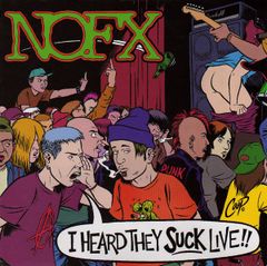 ◆輸入盤◆NOFX／I Heard They Suck Live!!◆