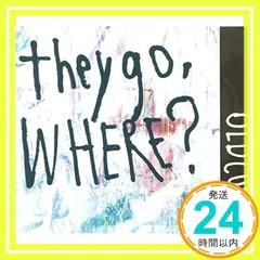 they go,Where?(初回限定盤)(DVD付) [CD] OLDCODEX_02