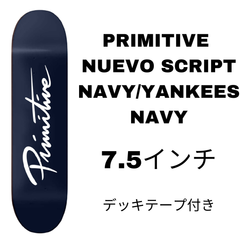 PRIMITIVE NUEVO SCRIPT NAVY/YANKEES NAVY スケートボードデッキ