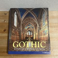 【古本】GOTHIC Architecture・Sculpture・Painting  / Rolf Toman[編]、Achim Bednorz[写真]