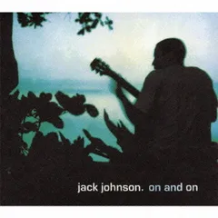 レコードJack Johnson /2枚まとめうり レコードJack Johnson /2枚まとめうり Amazon.co.jp: On & On