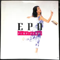 【LP】EPO PUMP!PUMP! エポ パンプ・パンプ