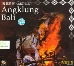 THE BEST OF Gamelan Angklung Bali / ガムラン CD バリ CDのサムネイル