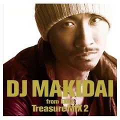 DJ MAKIDAI from EXILE Treasure MIX 2 (初回盤)(DVD付) [Audio CD] MAKIDAI