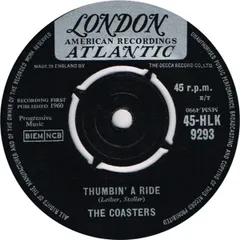 英7” The Coasters Thumbin A Ride / Wait A Minute 45HLK9293 London Records, London American Recordings, London Atlantic /00080