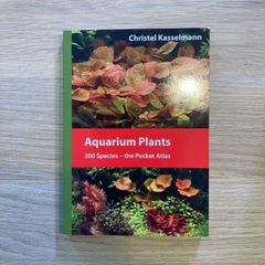 Aquarium Plants 200 Species the Pocket Atlas 最新200種水草