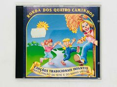 CD RONDA DOS QUATRO CAMINHOS / CANCOES TRADICIONAIS INFANTIS 523996-2 Z02