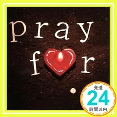pray for… 東日本大震災復興支援チャリティCD [CD] Kanade_02