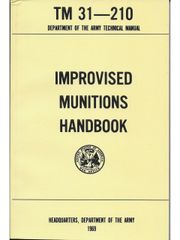 アメリカ軍 即席兵器 ハンドブック IMPROVISED MUNITIONS HANDBOOK TM 31-210 新品