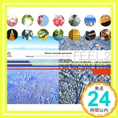 FEEL2(Far East Easy Listening-two-) [CD] オムニバス_04