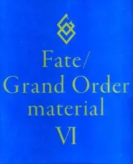 【中古】アニメムック 付属品付)Fate/Grand Order material VI
