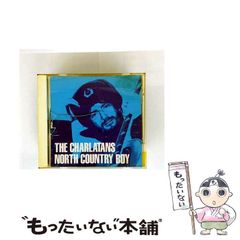 【中古】 ノース・カントリー・ボーイ / シャーラタンズ / 