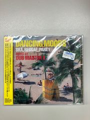 DANCING MOODS SKA,REGGAE,PARTY MIXED BY DUB MASTER X　/ Dub Master X