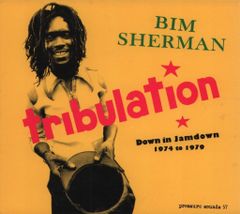 【中古】Tribulation: Down in Jamdown 1974-1979 / Bim Sherman（帯無し）