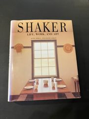シェーカー教徒の生活、仕事　Shaker Life, work, and art