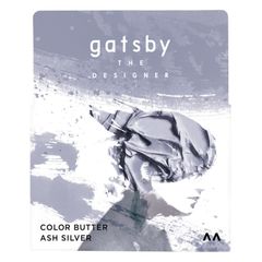 [ アッシュシルバー ヘアカラー カラーバター アッシュ系シルバー ] DESIGNER(ギャツビーザデザイナー) 110グラム THE (x gatsby 1)