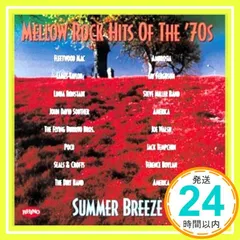Mellow Rock Hits Of The '70s: Summer Breeze [CD] Various Artists_02