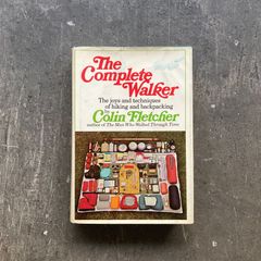 The Complete Walker / 『遊歩大全』原書, コリン・フレッチャー（２）