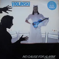 英LP Violinski No Cause For Alarm JETLP219 Jet Records /00260