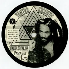 米7” Tena Stelin Peace & Love / Dub TRA002 Yantra /00048