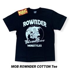 MOBSTYLES　モブスタイルス　MOB ROWNDER TEE 黒