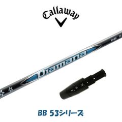 RusTick キャロウェイ OEM スリーブ付き Aiスモーク ビッグバーサ2023 パラダイム ローグST エピック マーベリック シャフト  三菱ケミカル DIAMANA ディアマナ BB 53シリーズ