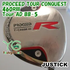 通販限定■ ドライバー ジャスティック PROCEED TOUR CONQUEST 460RIII/Tour AD BB-5/R1/10.5[131445]