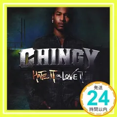 Hate It Or Love It [CD] Chingy_02
