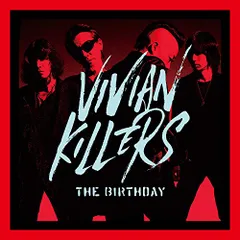 貴重　DVD付き　THE BIRTHDAY/VIVIAN KILLERS 貴重 DVD付き THE BIRTHDAY/VIVIAN KILLERS