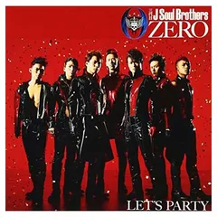 0~ZERO~ (ジャケットパターンD) [Audio CD] 三代目 J Soul Brothers