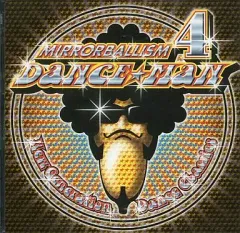 中古】邦楽CD ダンス☆マン / ミラーボーリズム4 ニュー