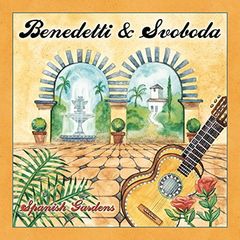 SPANISH GARDENS [Audio CD] BENEDETTI & SVOBODA