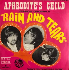 仏7” Aphrodites Child Rain And Tears 132501MCF Mercury /00080