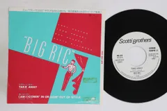 7” ビッグ・リック テイク・アウェイ / ススんでる  オクレてる  PR55 SCOTTI BROS プロモ /00080