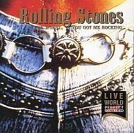 ローリングストーンズ　LIVE WORLD　　THE WORST YOU GOT ME ROCKING [CD] rolling stones