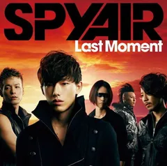 Last Moment(初回生産限定盤)(DVD付) [Audio CD] SPYAIR