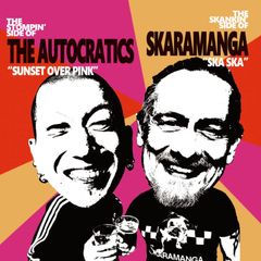 7": THE AUTOCRATICS × SKARAMANGA「Splite EP」