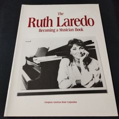 ピアノ教本　ルース・ラレード　The Ruth Laredo Becoming a Musician Book　　楽譜　棚Mb8　2025-04-1