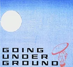 GOING UNDER GROUND 【CD、音楽 中古 CD】レンタル落ち